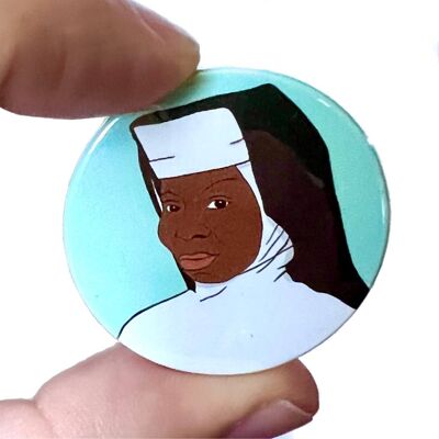 Sister Act Film Inspired Black Button Pin Badge