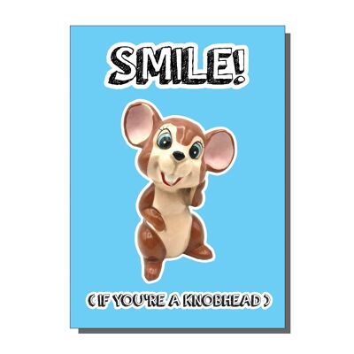 Smile (If You're A Knobhead) Greetings Card (pack of 6)