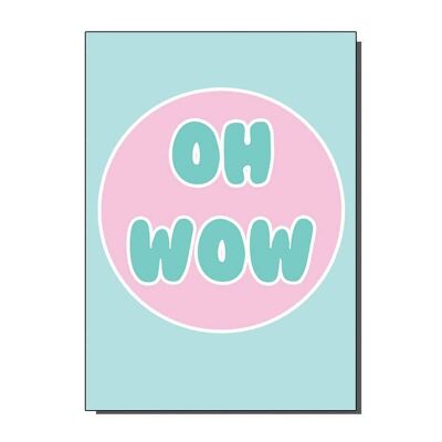 Oh Wow Greetings Card (pack of 6)