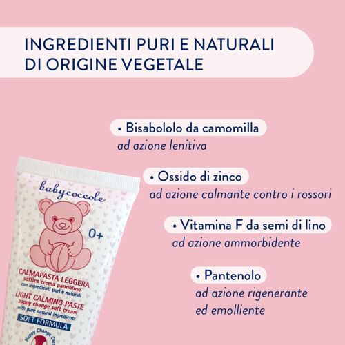 CALMAPASTA LEGGERA Soffice Crema per il cambio pannolino con Ossido di zinco al 10% e ingredienti puri e naturali di origine vegetale. Per neonato e bambino. Dermatologicamente testato, per pelli sensibili. Made in Italy