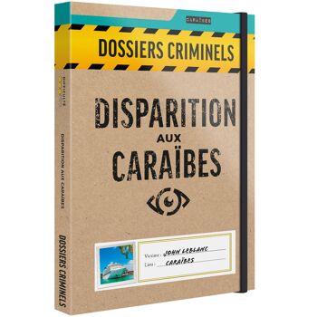 Dossiers Criminels - Disparition Aux Caraïbes - Jeu de Societe Escape Game - Jeu d'Enquête Immersif et Collaboratif 1