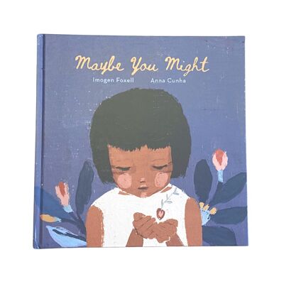 Maybe You Might: Diverse & Environmental Children's Book