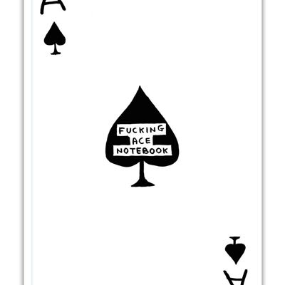 Notebook (A6) - Funny Gift - Fucking Ace