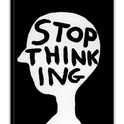 Notizbuch (A6) – Lustiges Geschenk – Stop Thinking
