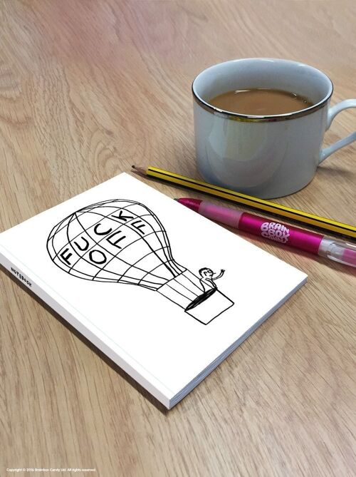 Notebook (A6) - Funny Gift - Fuck Off Balloon