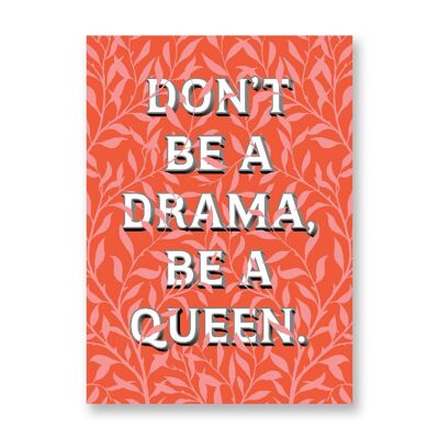 Seien Sie eine Königin - Kunstplakat | Grußkarte