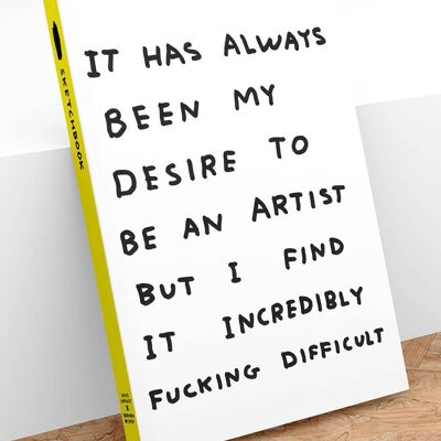 Album da disegno - Regalo divertente - Sii un artista