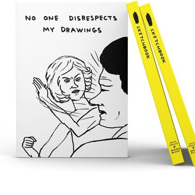 Cuaderno de bocetos - Regalo divertido - Nadie falta el respeto a mis dibujos