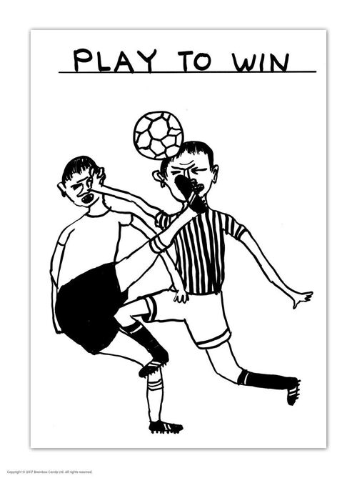 Postcard - Funny A6 Print - Play To Win