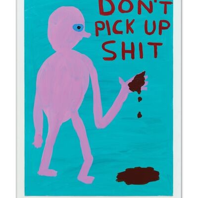 Postkarte - Lustiger A6-Druck - Don't Pick Up Shit