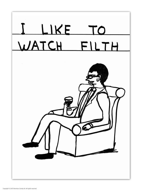 Postcard - Funny A6 Print - Watch Filth