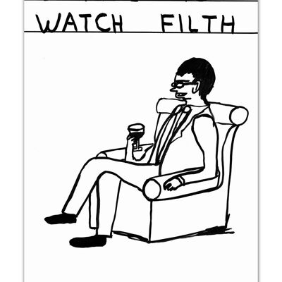 Postcard - Funny A6 Print - Watch Filth
