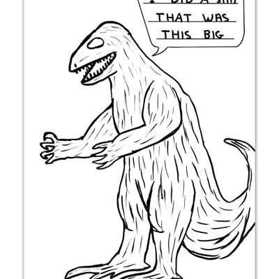 Postcard - Funny A6 Print - Dinosaur Shit