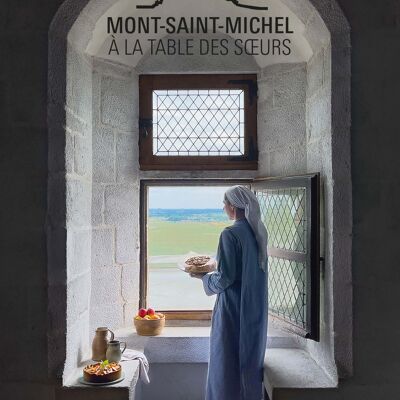 RICETTARIO - Mont Saint Michel - A tavola delle suore
