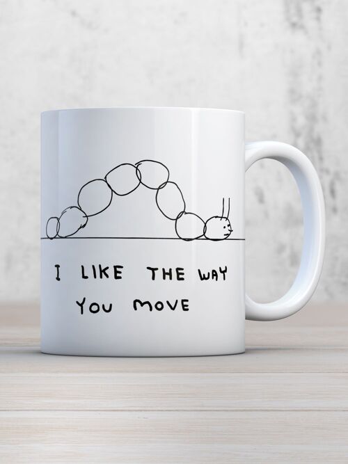 Mug (Gift Boxed) - Funny Gift - I Like The Way You Move