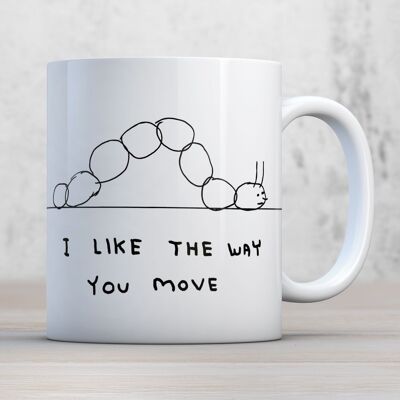 Tasse (in Geschenkbox) – lustiges Geschenk – „I Like The Way You Move“.