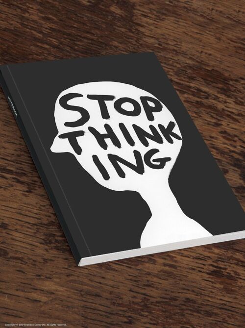 Notebook (A5) - Funny Gift - Stop Thinking