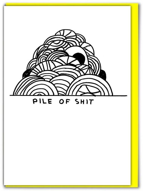 David Shrigley Pile Of Shit Card