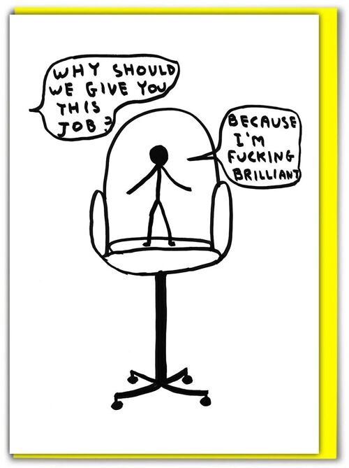 New Job Card - Funny Im Fucking Brilliant