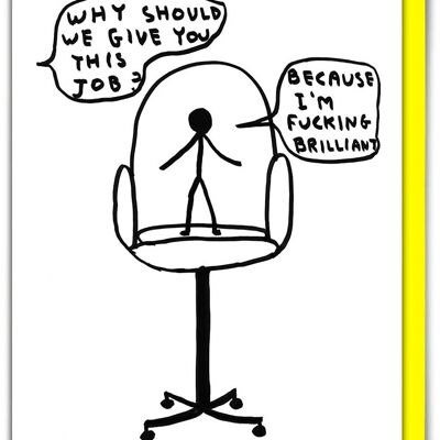 Neue Jobkarte – lustig, ich bin verdammt brillant