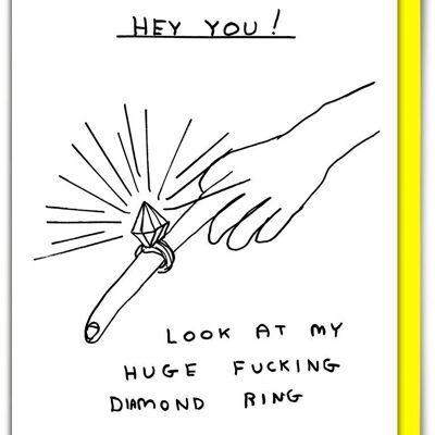 Engagement Card - Funny Huge Fucking Diamond Ring