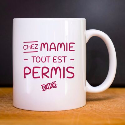 Mug blanc chez mamie tout est permis