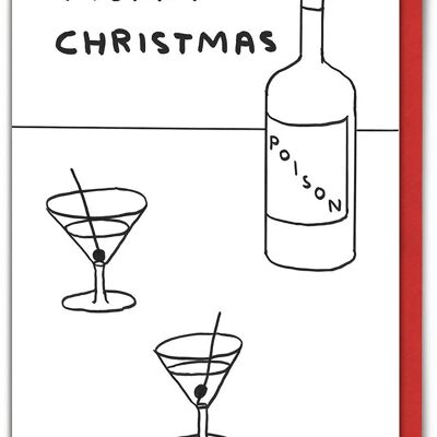 Christmas Card - Funny Xmas Poison Card