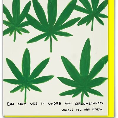 Birthday Card - Funny Everyday Card - Marijuana