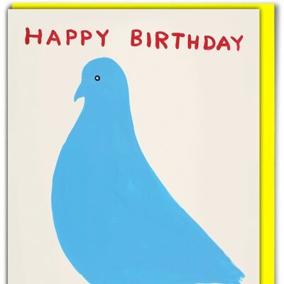 Birthday Card - Funny Everyday Card - Pigeon Birthday Shit