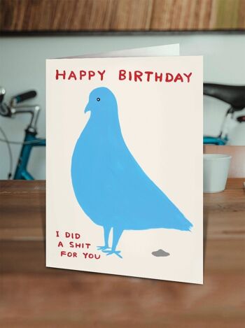 Carte d'anniversaire - Carte drôle de tous les jours - Pigeon Birthday Shit 2