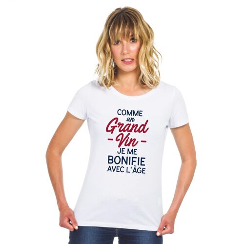 TSHIRT BLANC COMME UN GRAND VIN JE ME BONIFIE AVEC L'ÂGE WAF femme