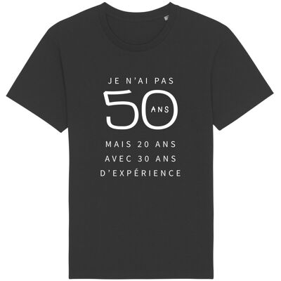 CAMISETA NEGRA NO TENGO 50 AÑOS, PERO 20 AÑOS CON 30 AÑOS DE EXPERIENCIA EN WAF