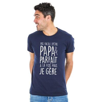 CAMISETA NAVY NO FÁCIL DE SER PAPÁ Y PERFECTA AMBOS PERO GESTIONO