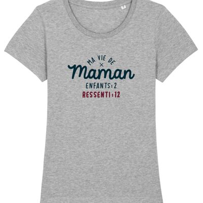 HOT GRAY TSHIRT MY MOM'S LIFE: CHILDREN 2 FELT 12