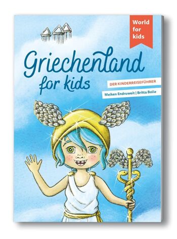 La Grèce pour les enfants - Guide de voyage pour les enfants 1