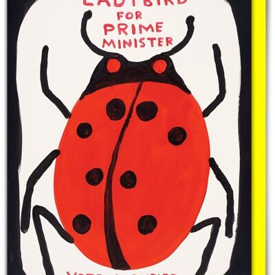 Birthday Card - Funny Everyday Card - Ladybird Prime Minister
