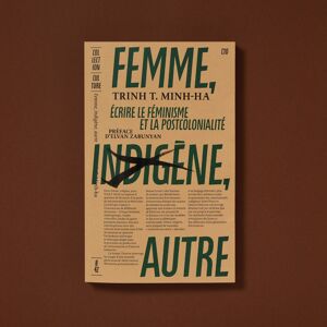 Femme, indigène, autre