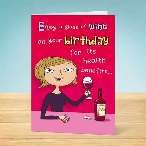 The Write Thoughts Birthday Card  Wine Health Benefits 45