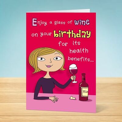 La tarjeta de cumpleaños Write Thoughts Wine Health Benefits 45