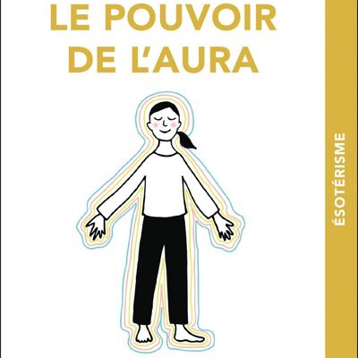 Le pouvoir de l'aura