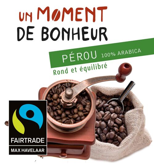 Café bio & Équitable "Un Moment de Bonheur", PÉROU - 5 KG GRAINS VRAC