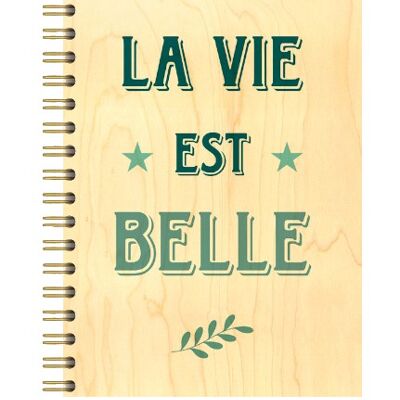 WOODEN COVER NOTEBOOK - LIFE IS BEAUTIFUL