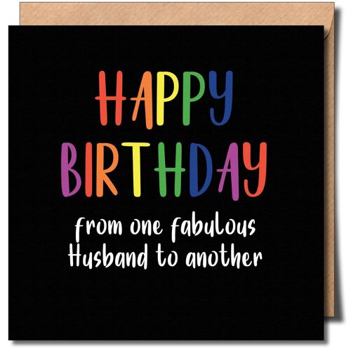 Happy Birthday one Husband to another Gay Greeting card.