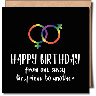 Buon compleanno Sassy Girlfriend lesbica lgbtq+ Biglietto d'auguri.