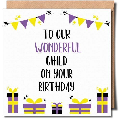 To our Wonderful Child on your Birthday Non Binary Card. Non-Binary Birthday Card.