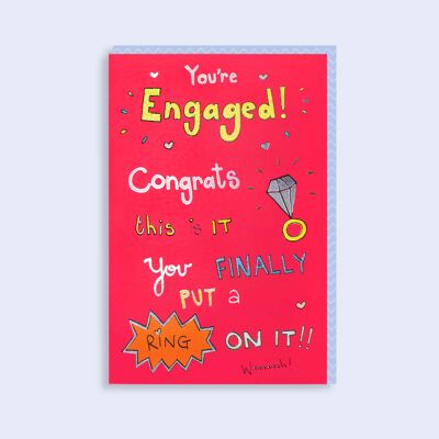Woo-Hoo You're Engaged