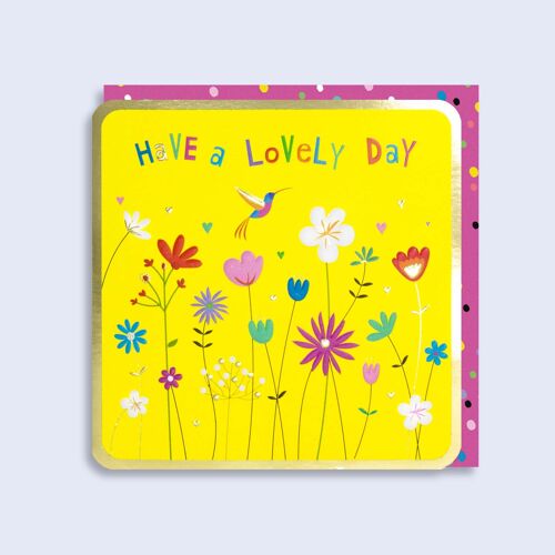 Luminous  Neon Card  Have a Lovely Day