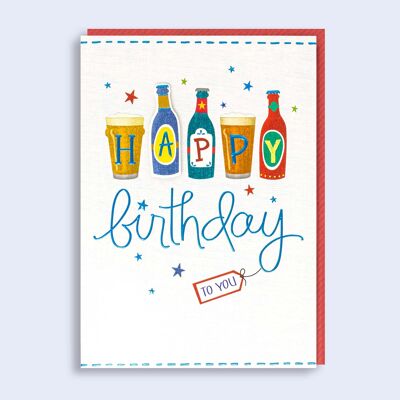 Juste pour dire la carte d'anniversaire de bouteilles de bière