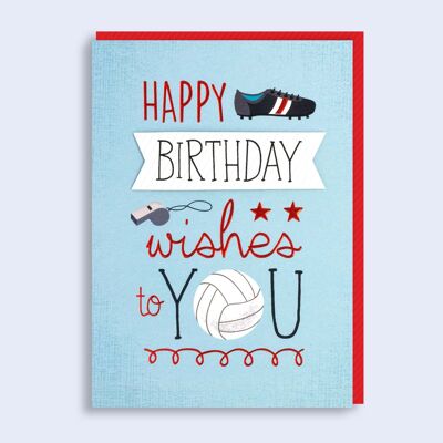 Juste pour dire la carte d'anniversaire du football