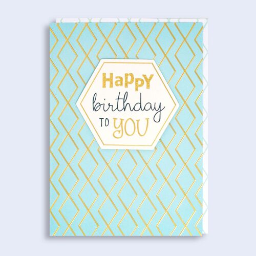 Just to Say Golden Hexagons Birthday Card
